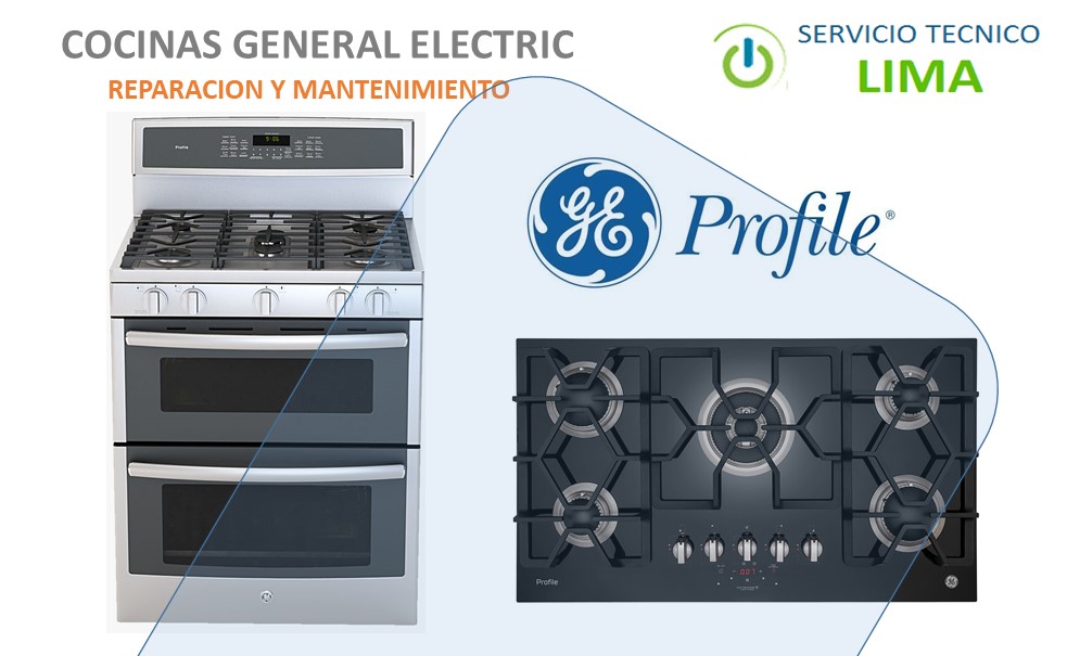 Servicio Técnico de Cocinas General Electric en Lima