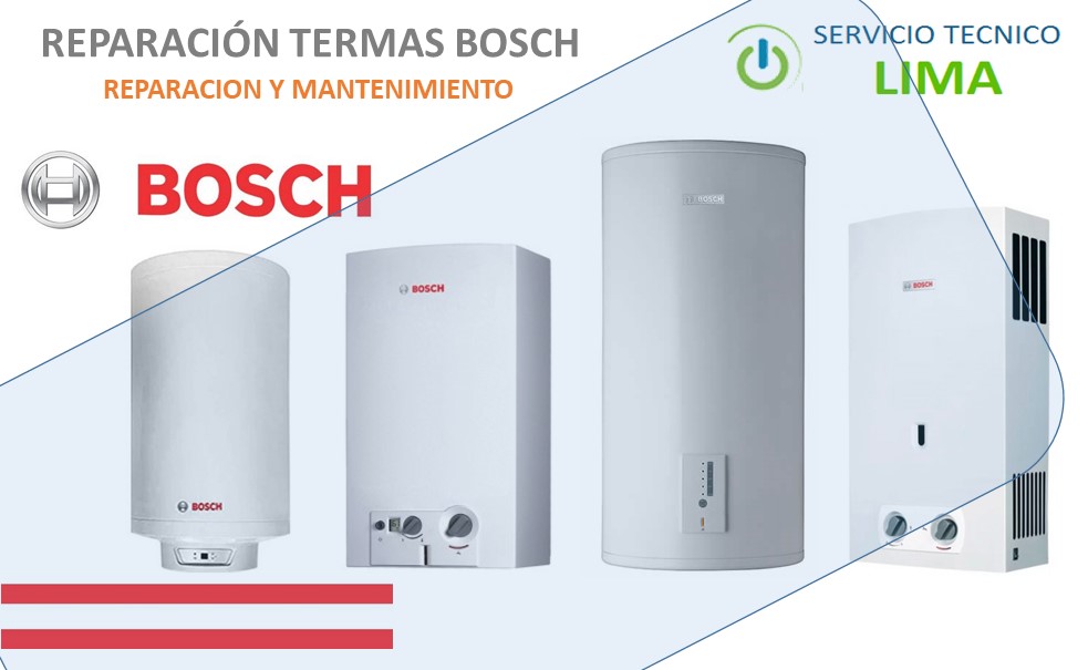Servicio Técnico de Termas Bosch en Lima
